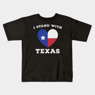 i stand with texas Kids T-Shirt